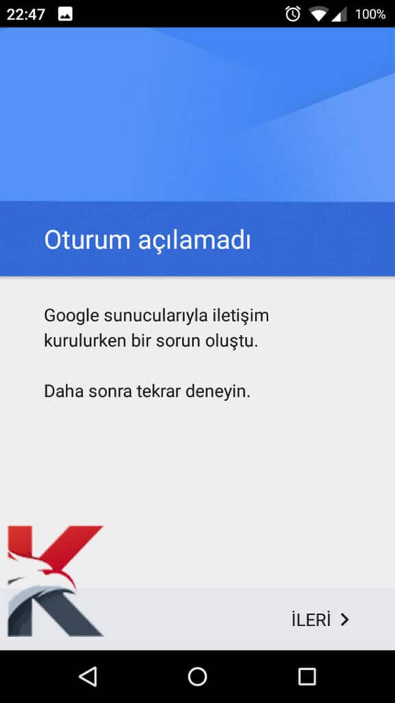 Google Sunucularıyla İletişimde Bir Sorun Oluştu