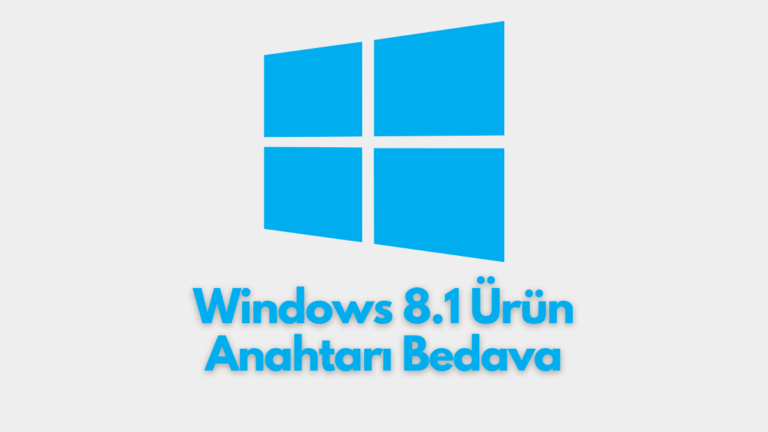 Windows 8.1 Ürün Anahtarı