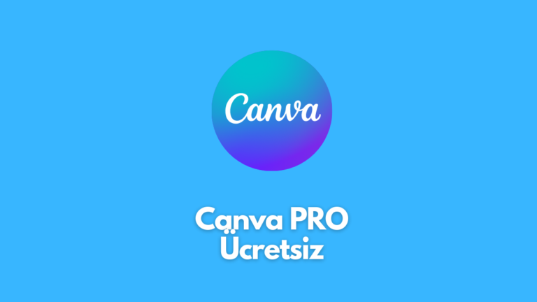 Canva PRO Ücretsiz 2022