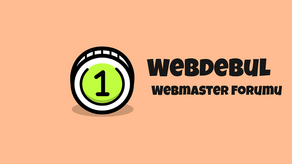 Webdebul - Webmaster Forumu