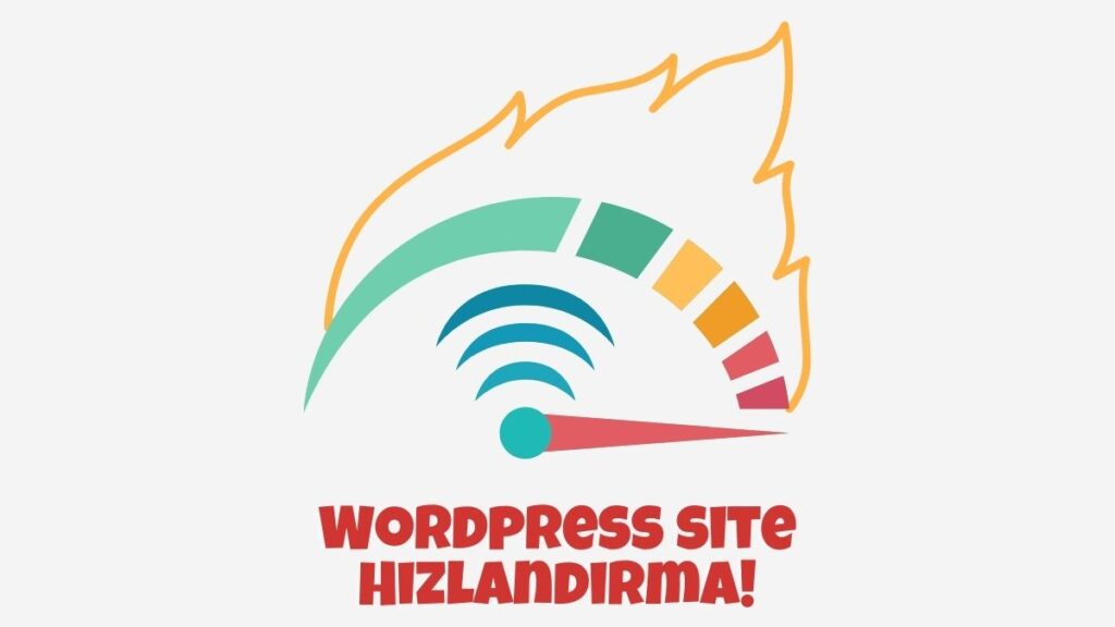 WordPress Site Hızlandırma - 2022