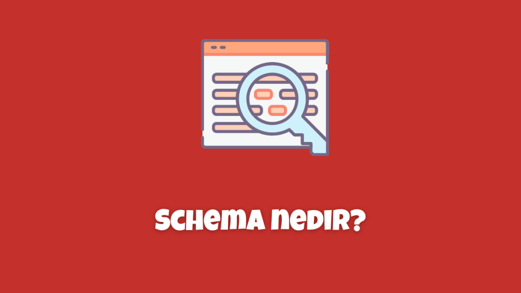 Schema Nedir