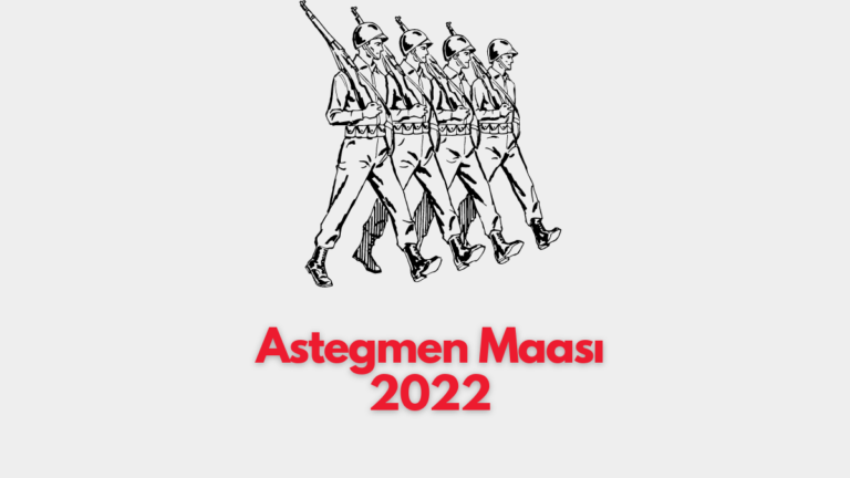 Asteğmen Maaşı 2022