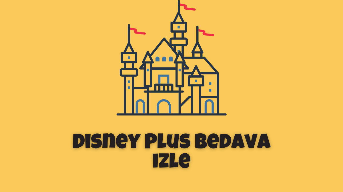Disney Plus Bedava İzle 2022