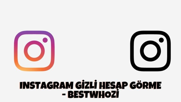 Bestwhozi ile Instagram Gizli Hesap Görme