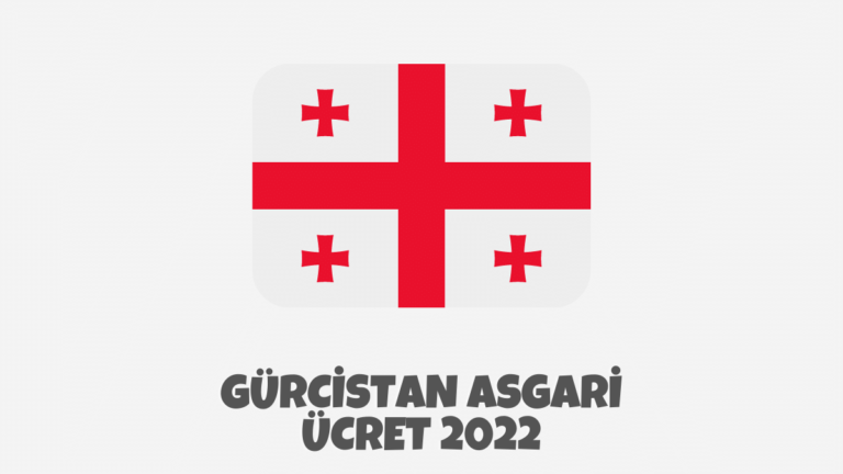 Gürcistan Asgari Ücret