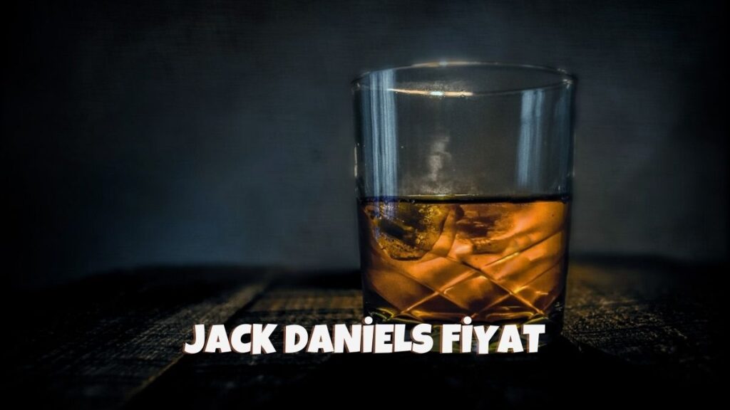 Jack Daniels Fiyat