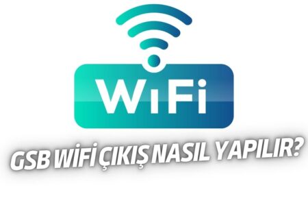 GSB WiFi Çıkış - 2023