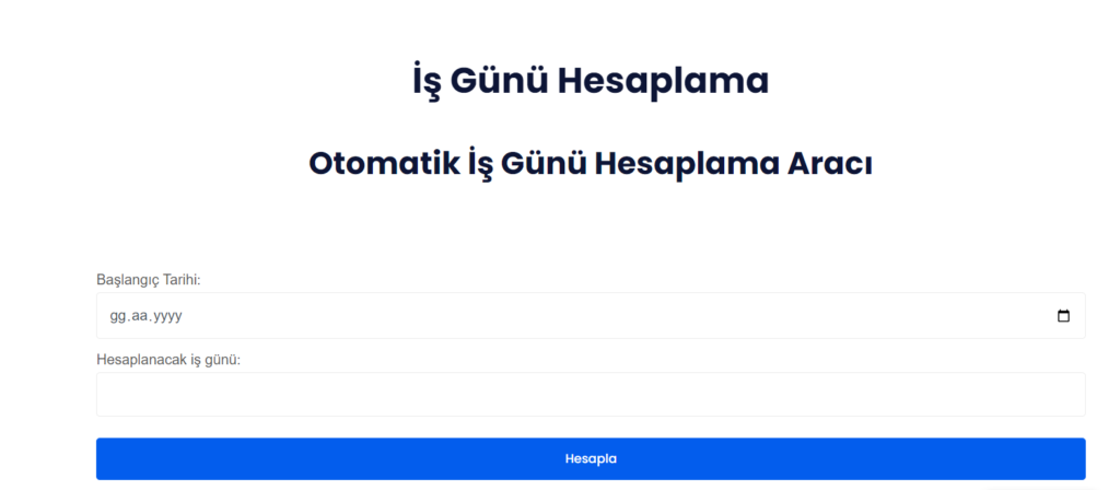 İş Günü Hesaplama Aracı
