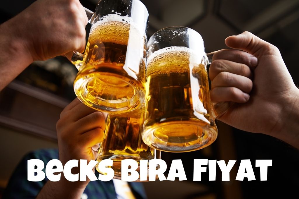 Becks Bira Fiyat