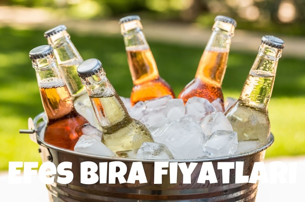 Efes Bira Fiyatları