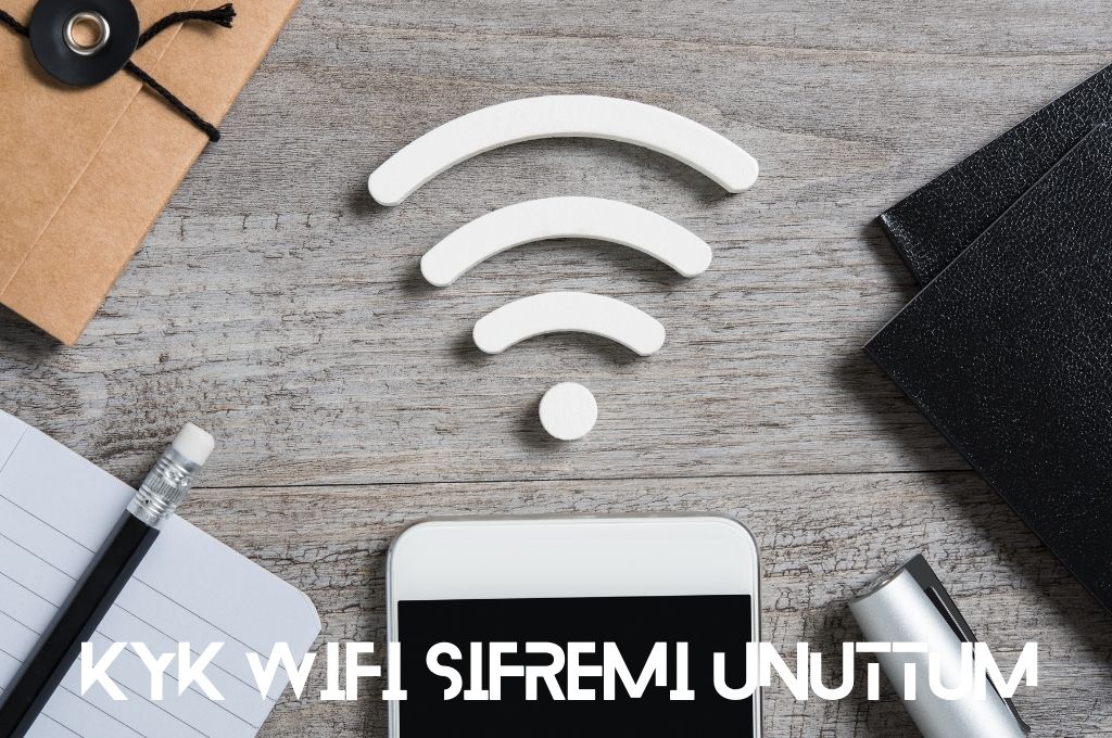 KYK WiFi sifremi Unuttum