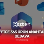Office 365 Ürün Anahtarı Bedava - 2025 - KOZBA