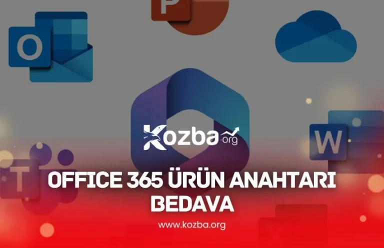 Office 365 Ürün Anahtarı Bedava - 2025 - KOZBA