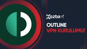 Outline VPN Kurulumu