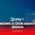 Windows 10 Ürün Anahtarı Bedava - 2025 - KOZBA.ORG
