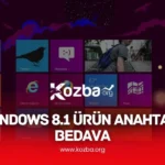 Windows 8.1 Ürün Anahtarı Bedava - 2025 - KOZBA