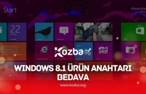 Windows 8.1 Ürün Anahtarı Bedava - 2025 - KOZBA
