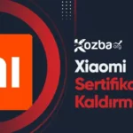 Xiaomi Sertifika Kaldırma - 2025