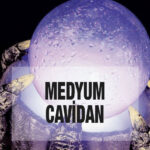 Medyum Cavidan