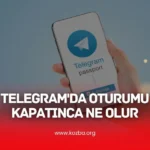 Telegram'da Oturumu Kapatınca Ne Olur - KOZBA.ORG