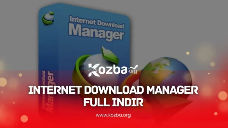 Internet Download Manager Full İndir - 2025 - KOZBA