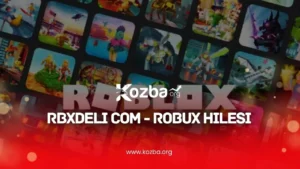 Rbxdeli com - Robux Hilesi - 2025 - KOZBA