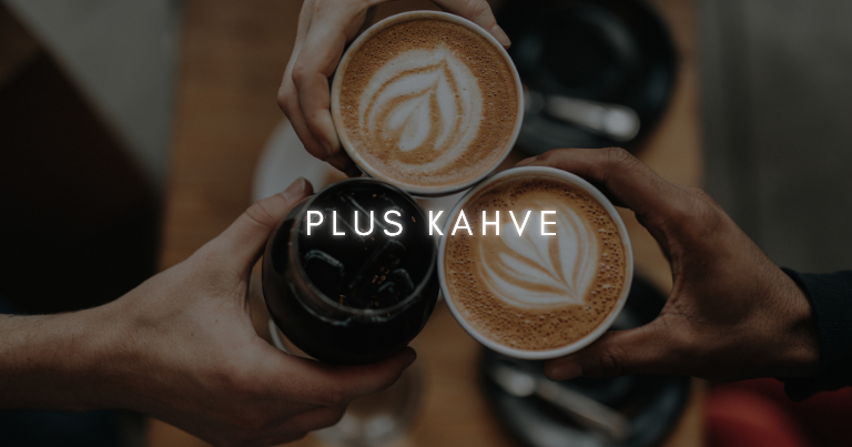 Plus Kahve ile Resmi Kahve Ürünleri