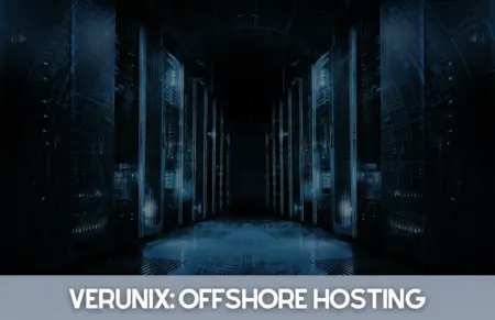 Verunix: Offshore Hosting Hizmetleri Verunix - Offshore Hosting - KOZBA - 2026