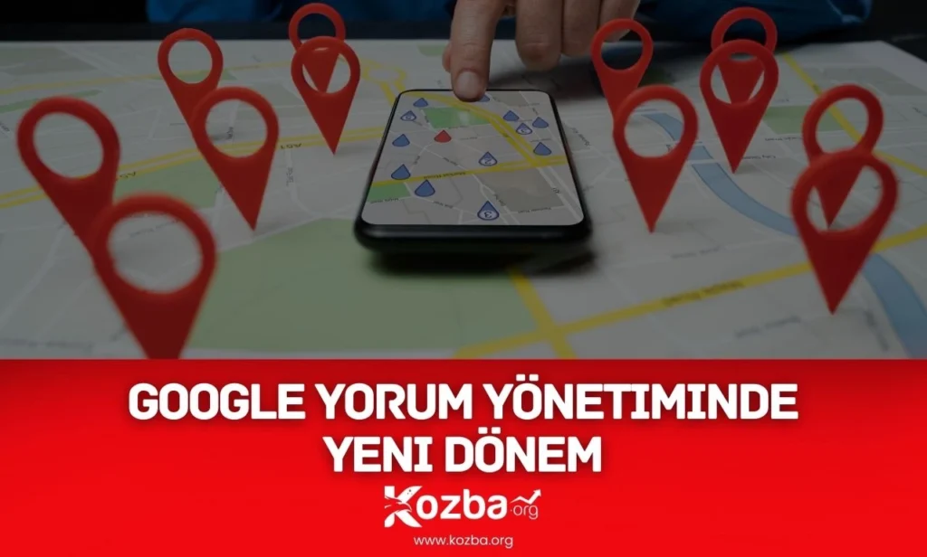 Biyorum.com.tr ile Google Yorum Yönetiminde Yeni Dönem Google Yorum Yönetiminde Yeni Dönem - 2025 - KOZBA
