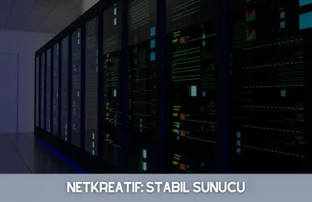 NetKreatif: Stabil Sunucu Netkreatif Stabil Sunucu - KOZBA - 2026