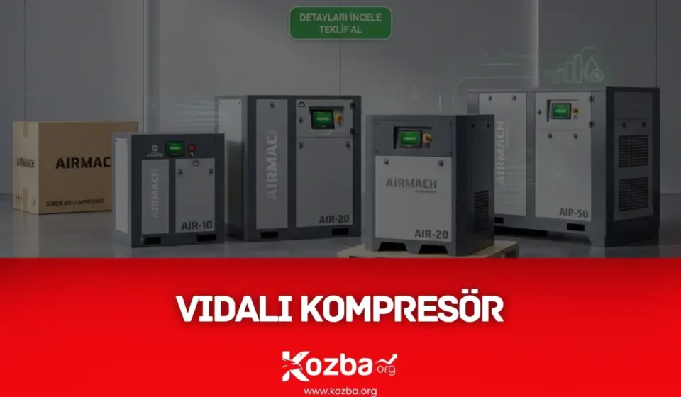 Vidalı Kompresör - KOZBA.ORG - 2026