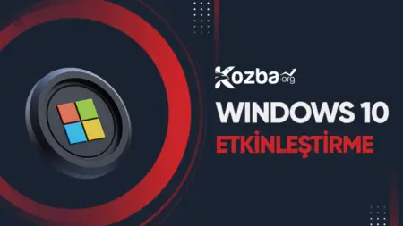 Windows 10 Etkinleştirme – Programsız ve Tüm Yöntemleri – 2026! Windows 10 Etkinleştirme - 2026 - Tüm Yöntemler
